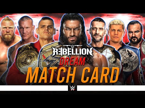 WWE Rebellion 2024 - Dream Card