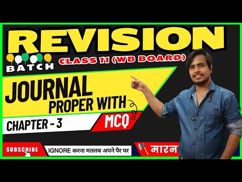 CLASS 11 REVISION CLASS II CH 3 - Journal PROPER with Theory || #wbboard #westbengalboard #ajeducom