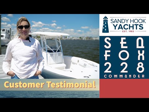 First-Time Boaters Buy Brand New 2024 Sea Fox 228 Commander | Sandy Hook Yachts Testimonial