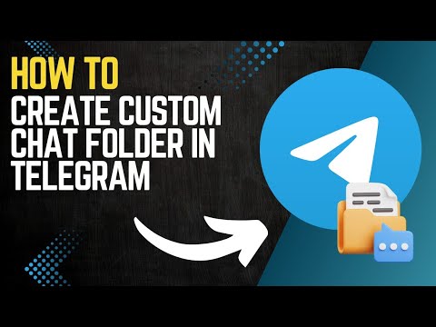 How to CREATE CUSTOM CHAT FOLDER in TELEGRAM