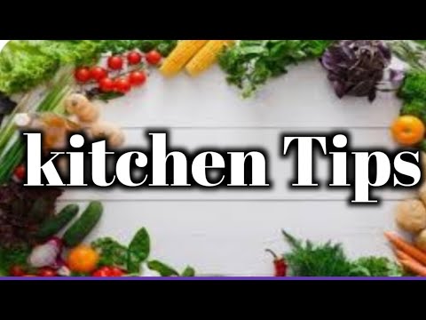 Kitchen Tips For Everyday Cooking ll रोजचा स्वयंपाक रुचकर करण्यासाठी विशेष 20  किचन टिप्स ll