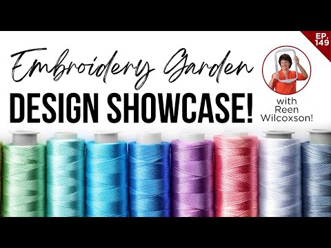 EMBROIDERY GARDEN'S DESIGN SHOWCASE! Big Embroidery Design Savings🔥🤩🧵