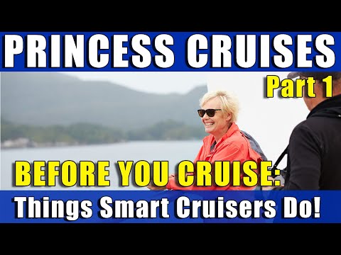 What SMART Princess Passengers ALWAYS do BEFORE cruising! PART 1