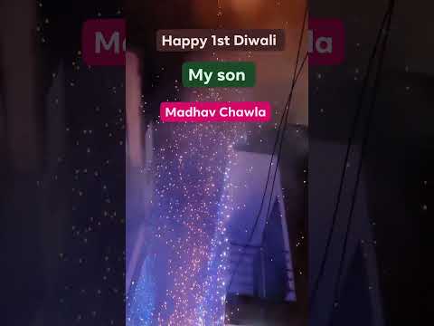 Happy First diwali 🎇 🪔 My son Madhav Chawla Love you ..... #diwali #shorts #diwalispecial #viral