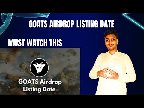 Goats Airdrop Listing Date