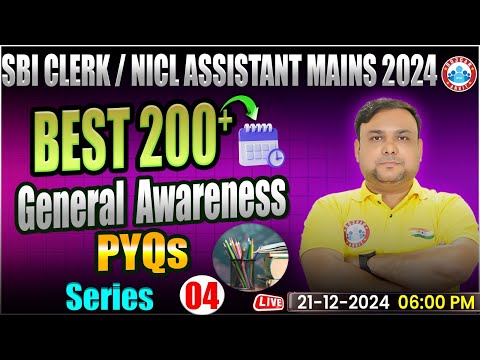 NICL Assistant/UIIC AO Mains/SBI Clerk 2024 | Best 200+ General Awareness PYQ's | GA by Piyush Sir