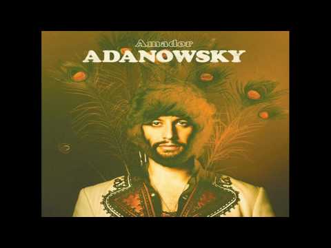 Adanowsky - Dime Cuando [Letra]