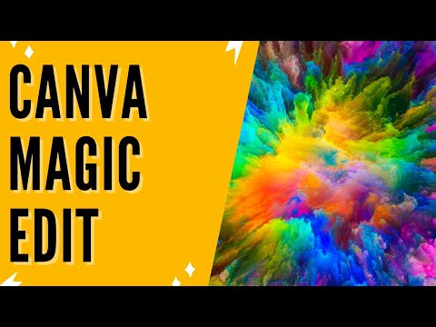 Canva Magic Edit Tutorial: How To Use Canva Magic Edit - Canva AI Magic Edit Tutorial