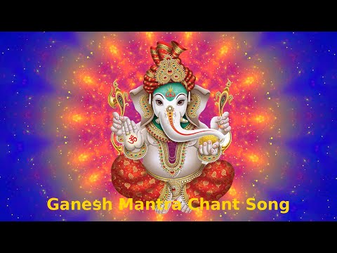 गणेश मंत्र - ॐ गं गणपतये नमः | Chant Mantra Song