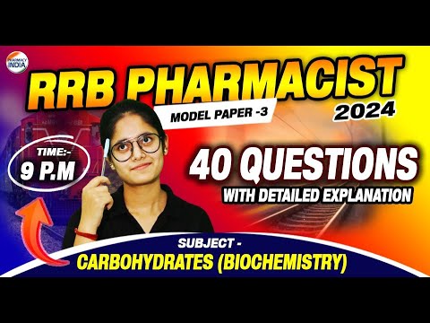 RRB Pharmacist | Model Paper - 3 | Biochemistry | 40 Ques with Detailed explanation | #rrbpharmacist