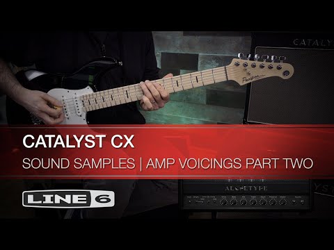 Line 6 | Catalyst CX | Sound Samples | Amp Voicings Part Two