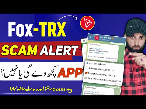 Fox Trx Bot app real or fake | Fox Trx Bot App Scam Alert | Fox Trx Bot Withdraw Update |