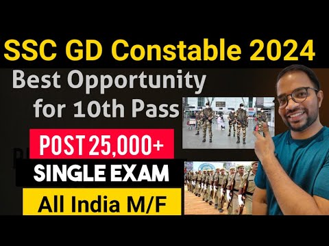 SSC GD Constable New Bharti 2024-25 आ गई | Official Apply Date | SSC GD 2024 Vacancy Details