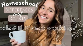 Homeschool Doubts and Differences | Homeschool encouragement