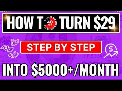 💸How to Turn Just $29 into $5,000 PASSIVE INCOME in Affiliate Marketing | Make Money Online