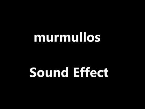 murmullos Sound Effect