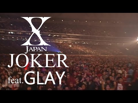 X Japan feat. Glay - Joker 【Remix】歌詞付き