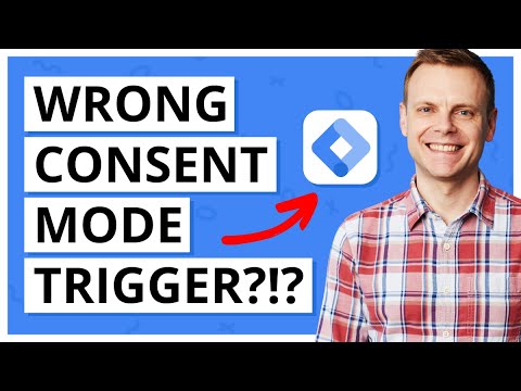 Are you using the WRONG trigger with Consent Mode?!?