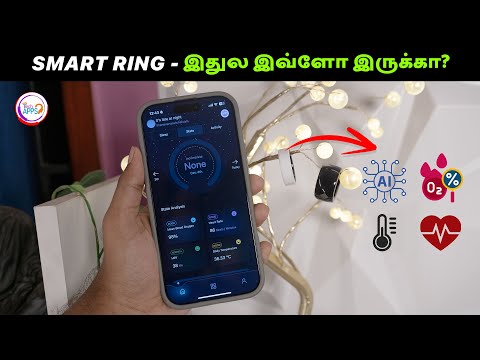 Smart Ring அதிரடி! ❤️ Heart Rate, 🩸 SpO2, 🌡️ Temperature & 😎 AI! 💍 @TechApps Tamil