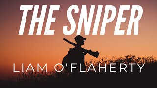 The Sniper - Short Story by Liam O'Flaherty - Video Experience