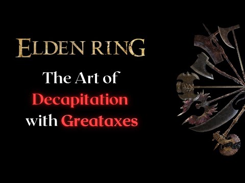 BEST Greataxe Guide (in-depth breakdown and review) Elden Ring