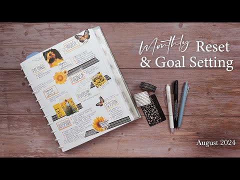 Monthly Reset & Goal Setting | August 2024