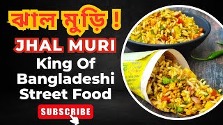 King Of Bangladeshi Street Food Jhal Muri