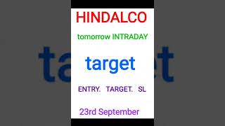 hindalco share latest news /INTRADAY stock for tomorrow /hindalco share price next target #short