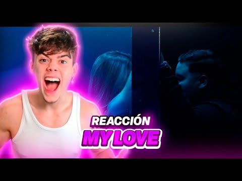 REACCIÓN A FloyyMenor - MY LOVE (Video Official)