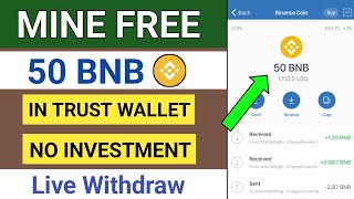 Free BNB Airdrop - Claim Free 50 BNB In Trust Wallet - Free Airdrop Token | No Investment 🤑