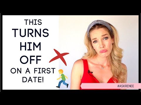 9 First Date Mistakes That Turn Him Off. (How to make him WANT you MORE )