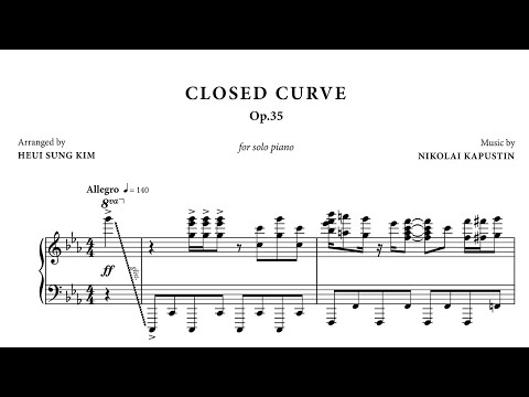 Kapustin "Closed Curve Op.35" for solo piano