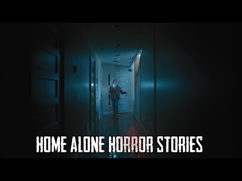 3 True Disturbing Home Alone Horror Stories