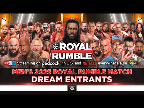 WWE Men's 2025 Royal Rumble Match - Dream Entrants