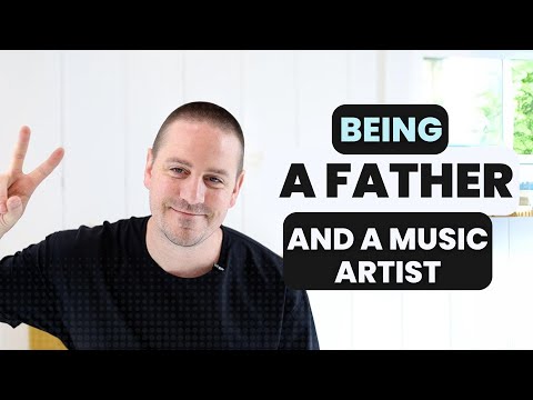 What it's like to be a father and a music artist