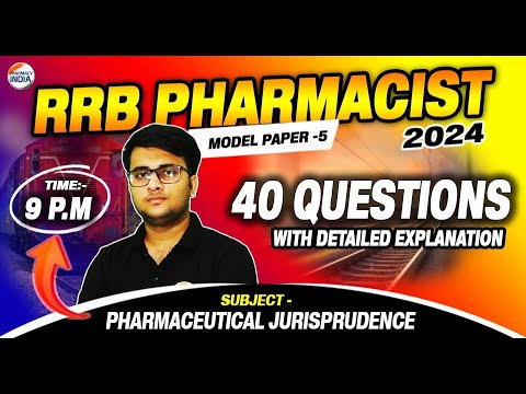 RRB Pharmacist | Model Paper - 5 | Pharmaceutical Chem.| 40 Ques with Detailed exp. | #rrbpharmacist