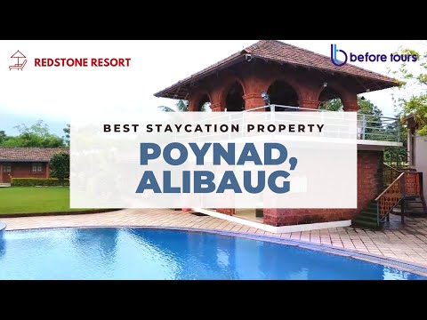 Best Staycation Property | Redstone Resort | Poynad, Alibaug