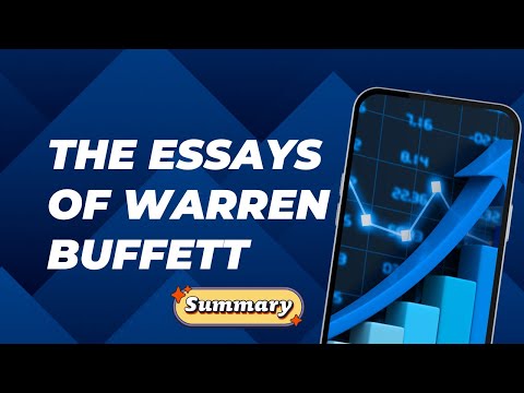 The Essays of Warren Buffett in Summary