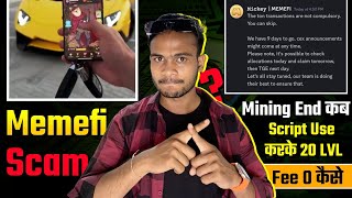 Memefi Scam : Listing End कब || Memefi Script & BOT Level 20 क्या होगा || Memefi Listing All Updates