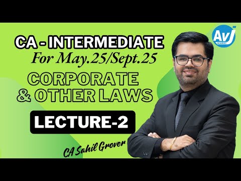 CA Inter | LAW | New Syllabus | SEP 2025 | Lecture 2 | CA SAHIL GROVER