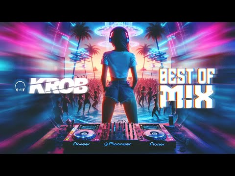 BEST OF PARTY MIX 2024 SZEPTEMBER Mixed by KROB