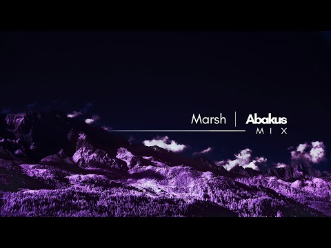 Marsh | Abakus - Mix (Pt.1)