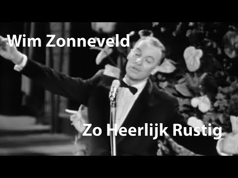 Wim Zonneveld - Zo Heerlijk Rustig (1963) ("La chansonnette") [Restored]