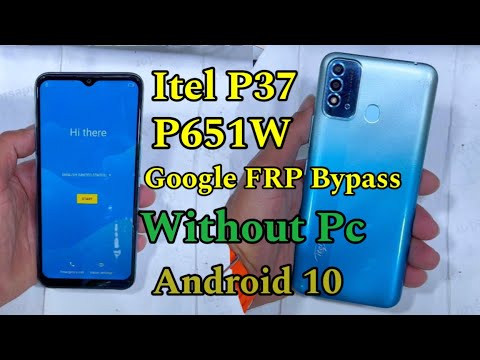 Itel P37 P651W Google FRP Bypass Android 10 without Pc