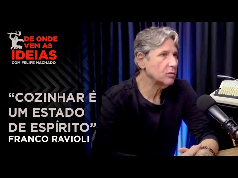 Qualquer pessoa pode cozinhar? Chef responde - De Onde Vêm as Ideias | Franco Ravioli [Cortes]