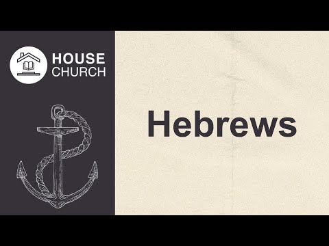 Hebrews: The Anchor of Your Soul