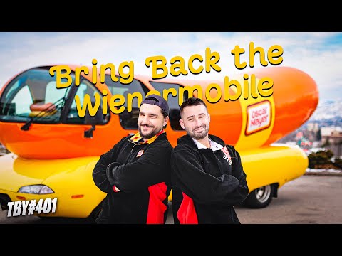 Bring Back The Weinermobile | The Basement Yard #401