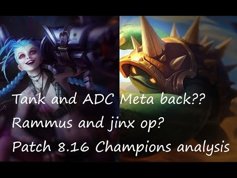 Tank and ADC Meta back? Patch 8.16 champions analysis League of legends