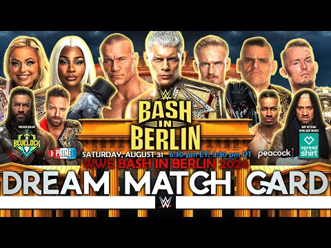 WWE Bash in Berlin 2024 - Dream Card [v2]