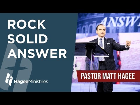 Pastor Matt Hagee - "Rock Solid Answer"